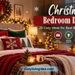 Christmas Bedroom Decor: 25 Cozy Ideas for Real Bedrooms